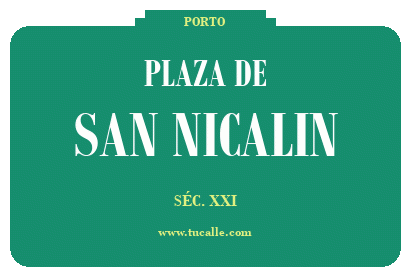 cartel_de_plaza-de-SAN NICALIN_en_oporto